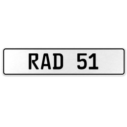 RAD 51  - White Aluminum Street Sign Mancave Euro Plate Name Door Sign Wall Art