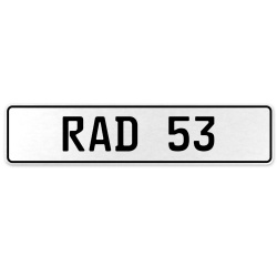 RAD 53  - White Aluminum Street Sign Mancave Euro Plate Name Door Sign Wall Art