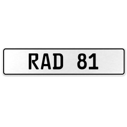 RAD 81  - White Aluminum Street Sign Mancave Euro Plate Name Door Sign Wall Art