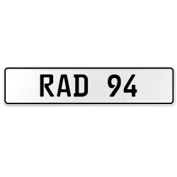 RAD 94  - White Aluminum Street Sign Mancave Euro Plate Name Door Sign Wall Art