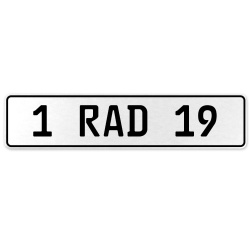 1 RAD 19  - White Aluminum Street Sign Mancave Euro Plate Name Door Sign Wall