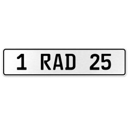 1 RAD 25  - White Aluminum Street Sign Mancave Euro Plate Name Door Sign Wall
