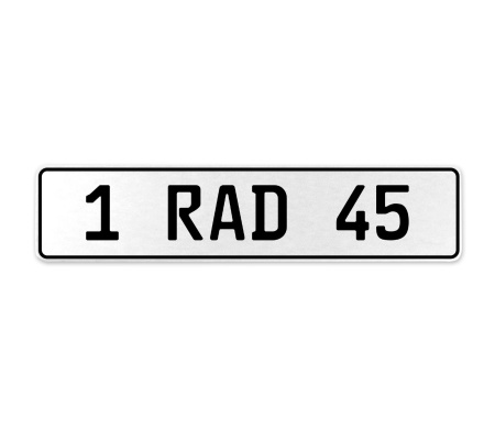 1 RAD 45  - White Aluminum Street Sign Mancave Euro Plate Name Door Sign Wall