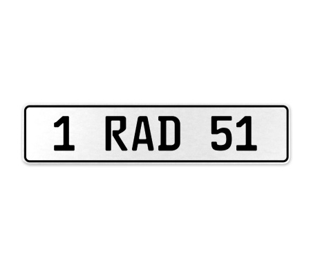 1 RAD 51  - White Aluminum Street Sign Mancave Euro Plate Name Door Sign Wall
