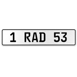 1 RAD 53  - White Aluminum Street Sign Mancave Euro Plate Name Door Sign Wall