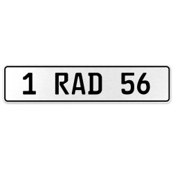 1 RAD 56  - White Aluminum Street Sign Mancave Euro Plate Name Door Sign Wall