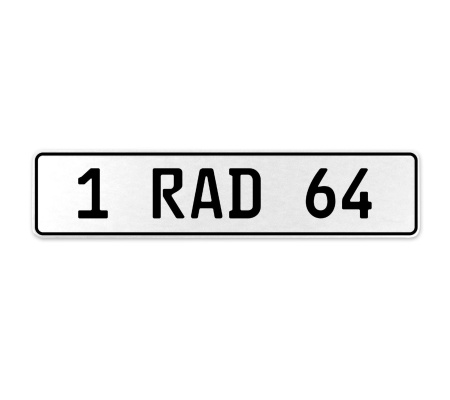 1 RAD 64  - White Aluminum Street Sign Mancave Euro Plate Name Door Sign Wall