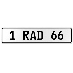 1 RAD 66  - White Aluminum Street Sign Mancave Euro Plate Name Door Sign Wall