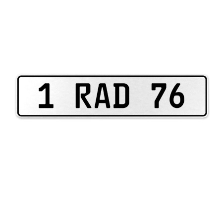 1 RAD 76  - White Aluminum Street Sign Mancave Euro Plate Name Door Sign Wall