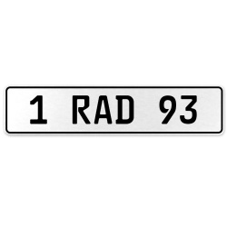 1 RAD 93  - White Aluminum Street Sign Mancave Euro Plate Name Door Sign Wall