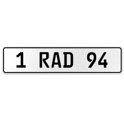 1 RAD 94  - White Aluminum Street Sign Mancave Euro Plate Name Door Sign Wall