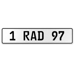 1 RAD 97  - White Aluminum Street Sign Mancave Euro Plate Name Door Sign Wall