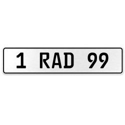 1 RAD 99  - White Aluminum Street Sign Mancave Euro Plate Name Door Sign Wall