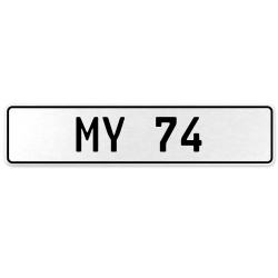 MY 74  - White Aluminum Street Sign Mancave Euro Plate Name Door Sign Wall Art