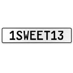 1SWEET13  - White Aluminum Street Sign Mancave Euro Plate Name Door Sign Wall