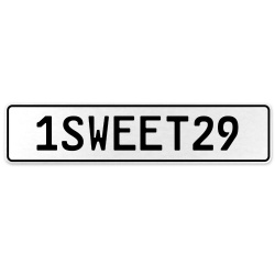 1SWEET29  - White Aluminum Street Sign Mancave Euro Plate Name Door Sign Wall