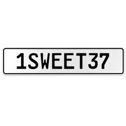 1SWEET37  - White Aluminum Street Sign Mancave Euro Plate Name Door Sign Wall