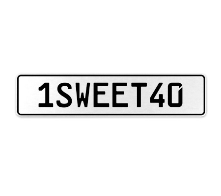 1SWEET40  - White Aluminum Street Sign Mancave Euro Plate Name Door Sign Wall