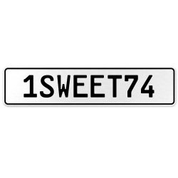 1SWEET74  - White Aluminum Street Sign Mancave Euro Plate Name Door Sign Wall