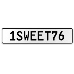 1SWEET76  - White Aluminum Street Sign Mancave Euro Plate Name Door Sign Wall