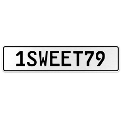 1SWEET79  - White Aluminum Street Sign Mancave Euro Plate Name Door Sign Wall
