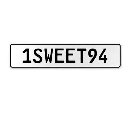 1SWEET94  - White Aluminum Street Sign Mancave Euro Plate Name Door Sign Wall