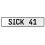 SICK 41  - White Aluminum Street Sign Mancave Euro Plate Name Door Sign Wall