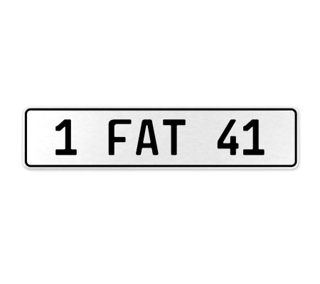1 FAT 41  - White Aluminum Street Sign Mancave Euro Plate Name Door Sign Wall
