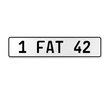 1 FAT 42  - White Aluminum Street Sign Mancave Euro Plate Name Door Sign Wall