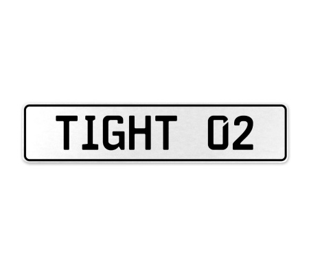 TIGHT 02  - White Aluminum Street Sign Mancave Euro Plate Name Door Sign Wall