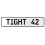 TIGHT 42  - White Aluminum Street Sign Mancave Euro Plate Name Door Sign Wall