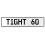 TIGHT 60  - White Aluminum Street Sign Mancave Euro Plate Name Door Sign Wall