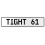 TIGHT 61  - White Aluminum Street Sign Mancave Euro Plate Name Door Sign Wall