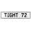 TIGHT 72  - White Aluminum Street Sign Mancave Euro Plate Name Door Sign Wall