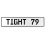 TIGHT 79  - White Aluminum Street Sign Mancave Euro Plate Name Door Sign Wall