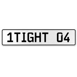 1TIGHT 04  - White Aluminum Street Sign Mancave Euro Plate Name Door Sign Wall