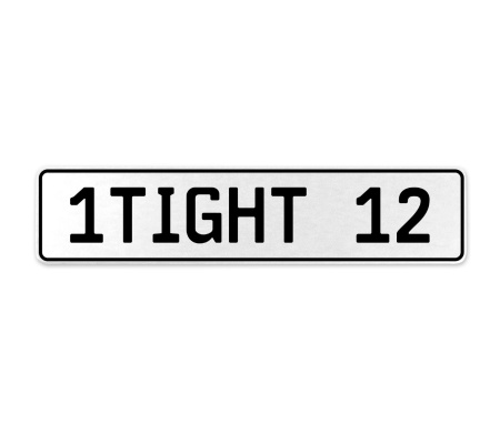 1TIGHT 12  - White Aluminum Street Sign Mancave Euro Plate Name Door Sign Wall