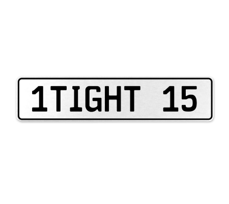 1TIGHT 15  - White Aluminum Street Sign Mancave Euro Plate Name Door Sign Wall
