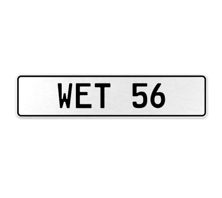 WET 56  - White Aluminum Street Sign Mancave Euro Plate Name Door Sign Wall Art