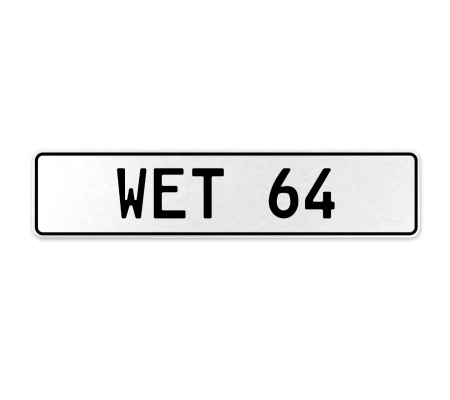 WET 64  - White Aluminum Street Sign Mancave Euro Plate Name Door Sign Wall Art
