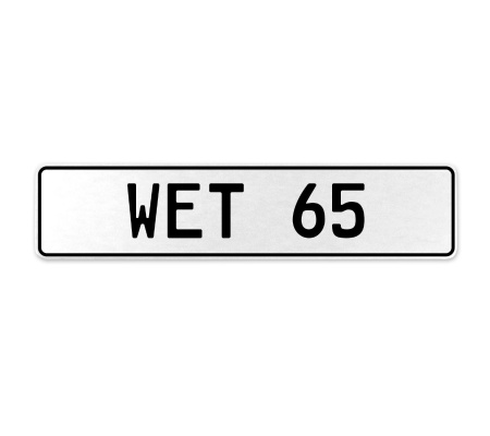 WET 65  - White Aluminum Street Sign Mancave Euro Plate Name Door Sign Wall Art