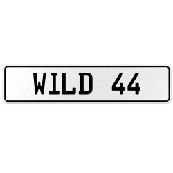 WILD 44  - White Aluminum Street Sign Mancave Euro Plate Name Door Sign Wall