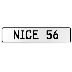 NICE 56  - White Aluminum Street Sign Mancave Euro Plate Name Door Sign Wall