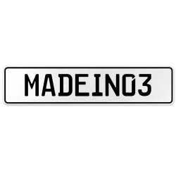 MADEIN03  - White Aluminum Street Sign Mancave Euro Plate Name Door Sign Wall