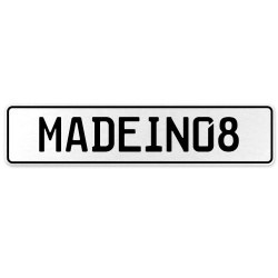 MADEIN08  - White Aluminum Street Sign Mancave Euro Plate Name Door Sign Wall