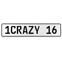 1CRAZY 16  - White Aluminum Street Sign Mancave Euro Plate Name Door Sign Wall