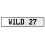 WILD 27  - White Aluminum Street Sign Mancave Euro Plate Name Door Sign Wall