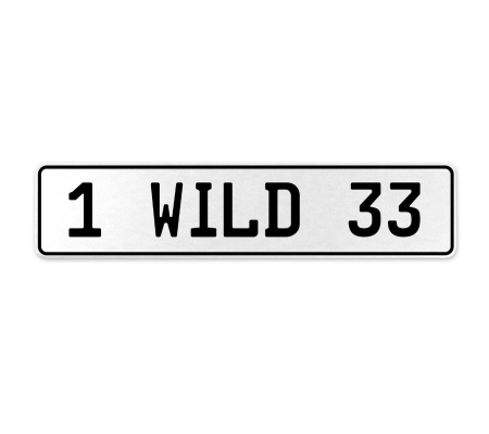 1 WILD 33  - White Aluminum Street Sign Mancave Euro Plate Name Door Sign Wall