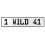 1 WILD 41  - White Aluminum Street Sign Mancave Euro Plate Name Door Sign Wall