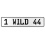 1 WILD 44  - White Aluminum Street Sign Mancave Euro Plate Name Door Sign Wall